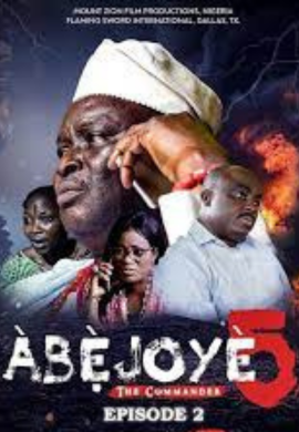 ABEJOYE S5 || THE COMMANDER || EP2