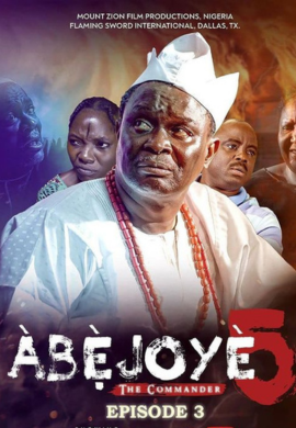 ABEJOYE S5 || THE COMMANDER || EP3