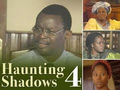 THE HAUNTING SHADOWS - Part 4