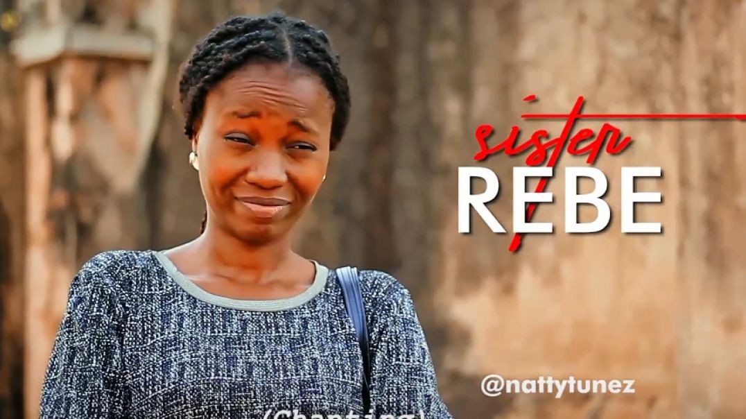 ⁣Sister Rebe (Episode 1)