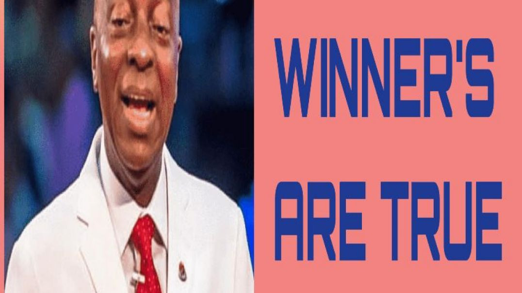 What kind of believer are you? - Bishop David Oyedepo