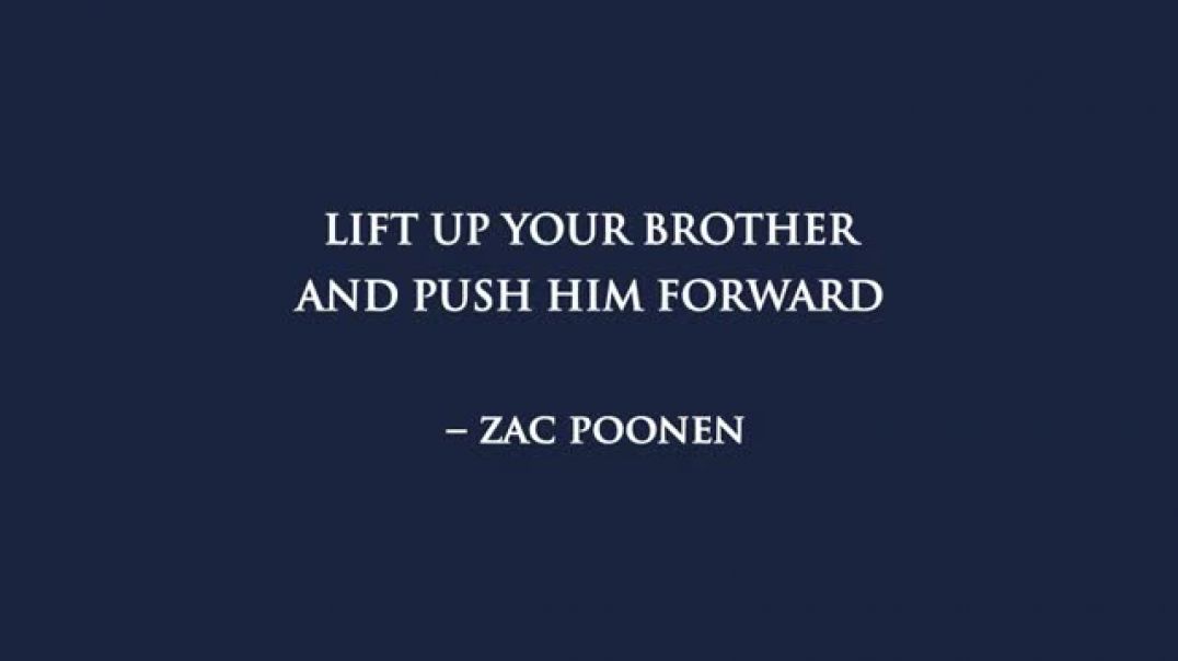 ⁣Lift up your brother and push him forward